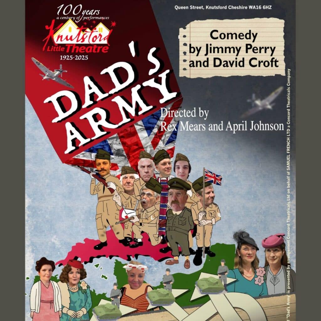 Dad's Army Knutsford Little Theatre square image Dad's Army Knutsford Little Theatre square image
